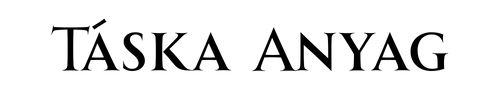 Táska Anyag
